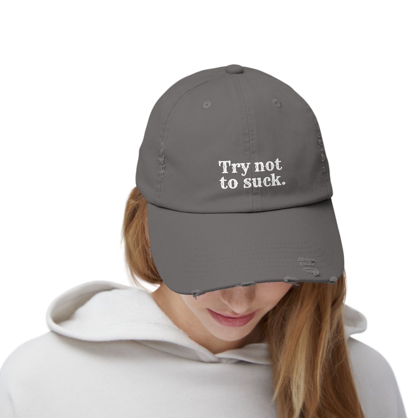 Try Not to Suck Distressed Cap