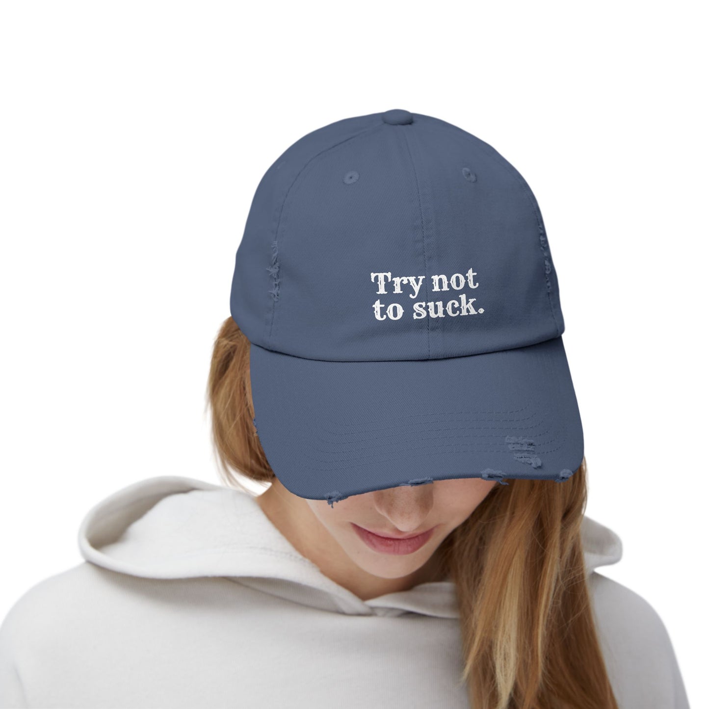 Try Not to Suck Distressed Cap