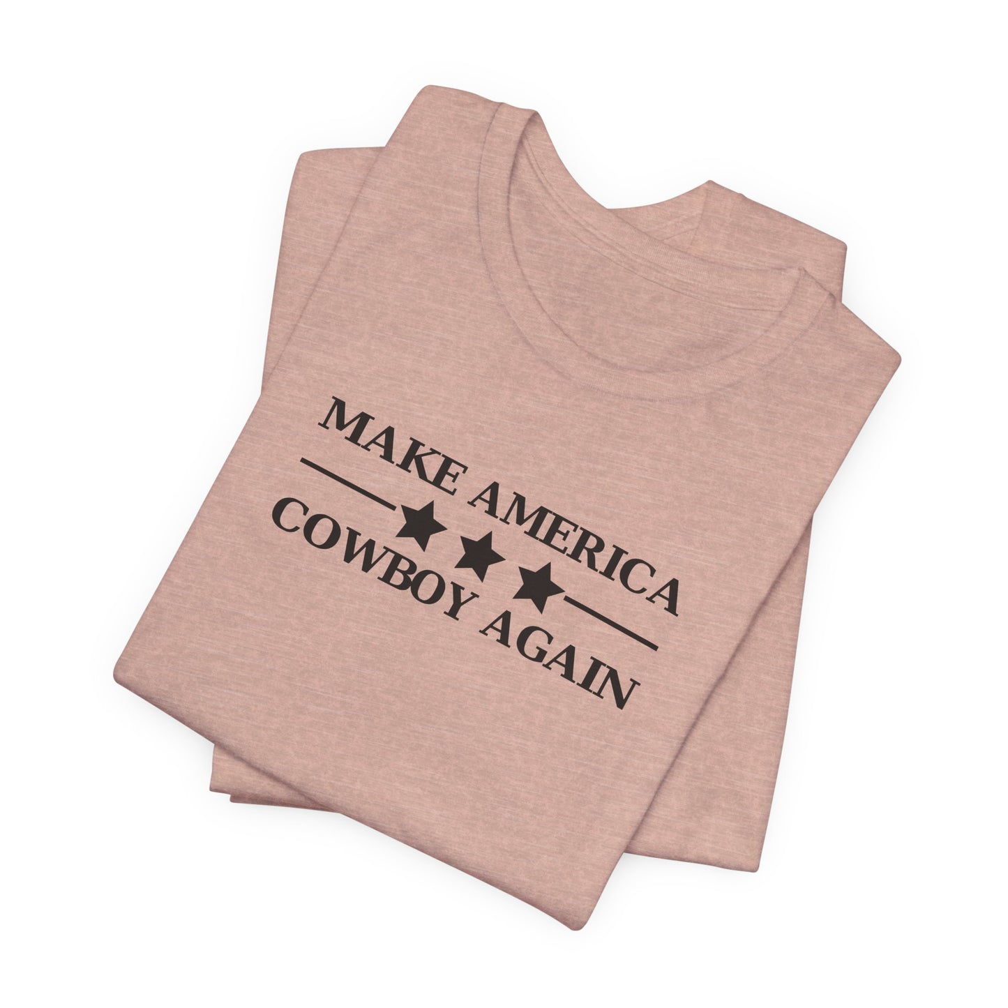 Make America Cowboy Again T-Shirt