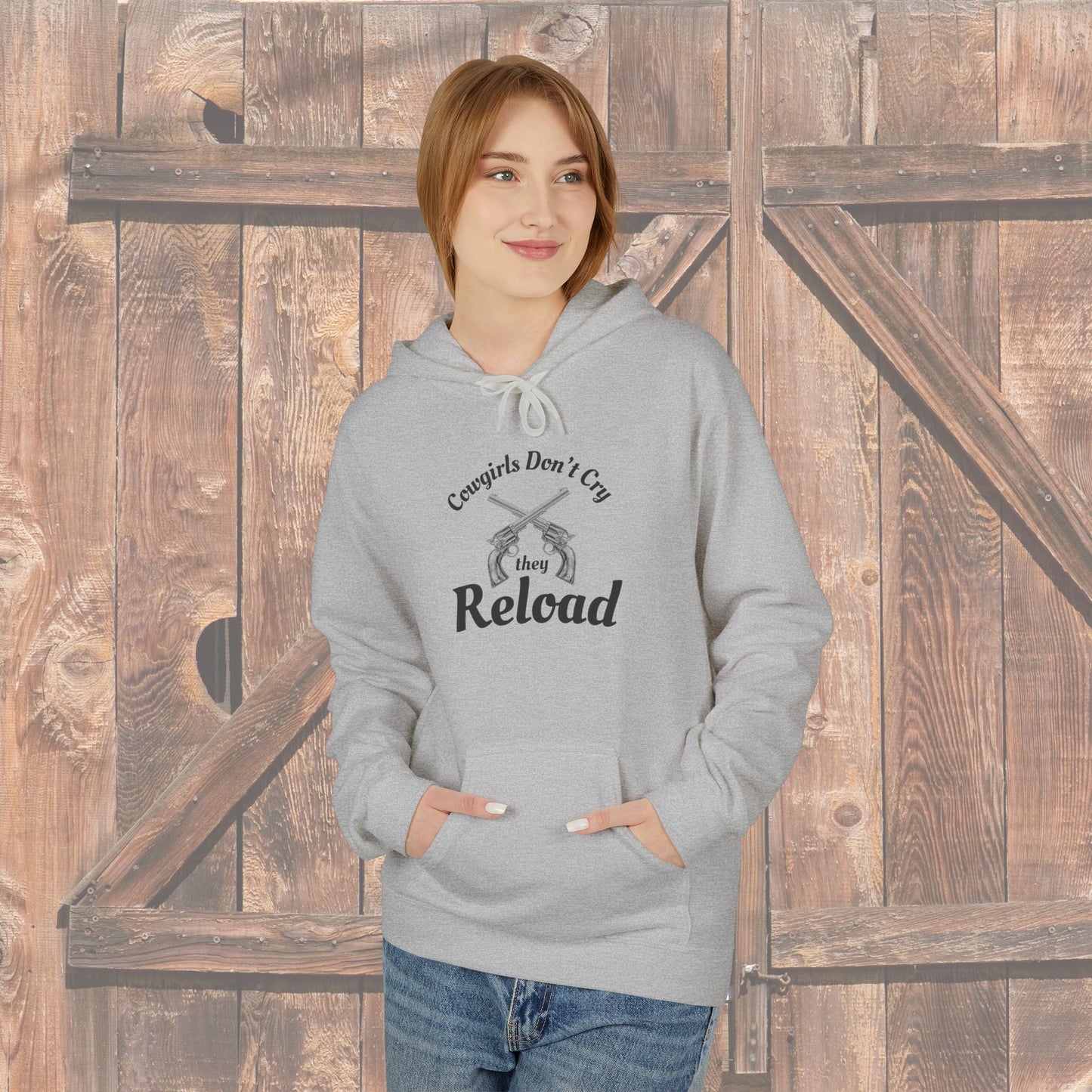 Cowgirls Don't Cry They Reload Hoodie