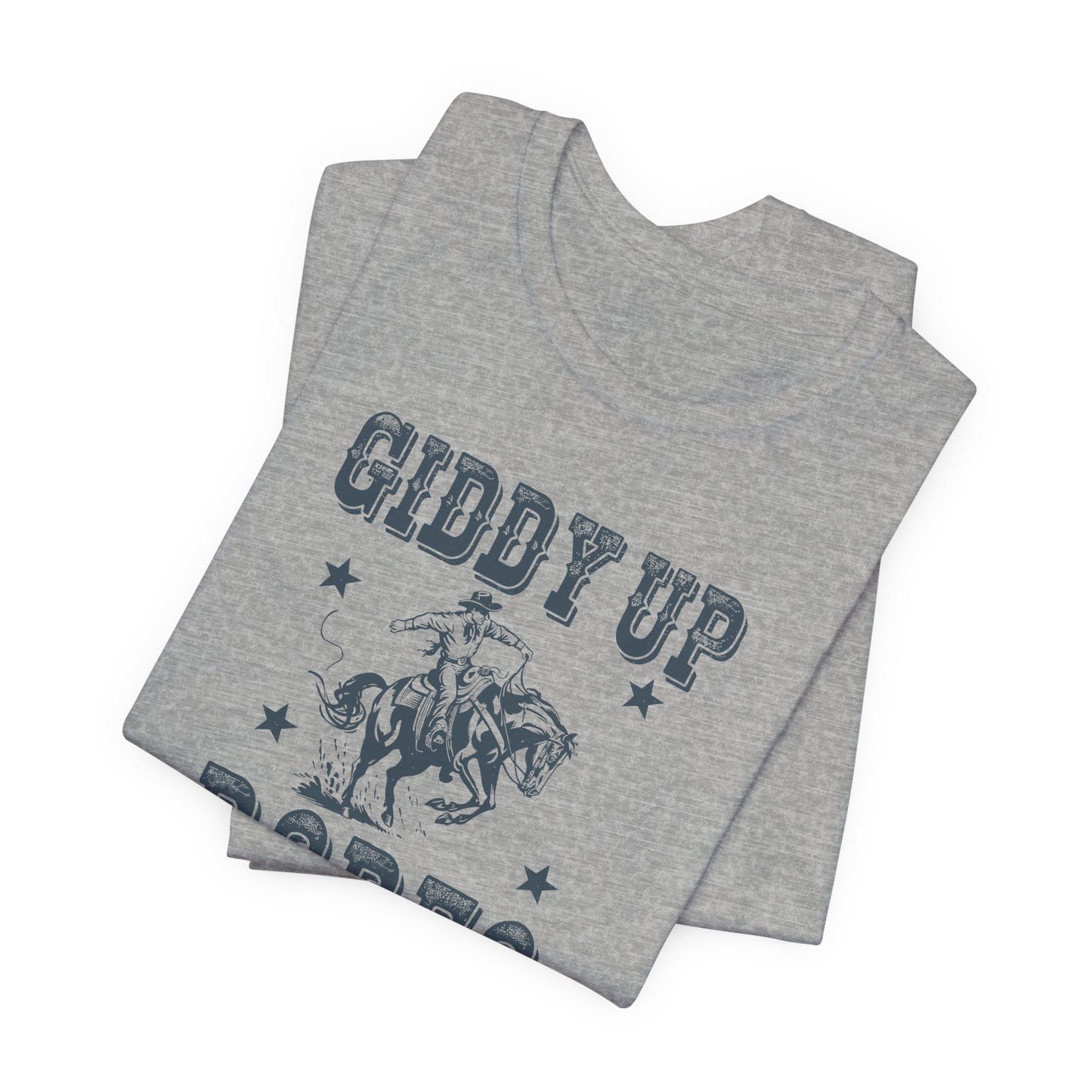 Giddy Up T-Shirt