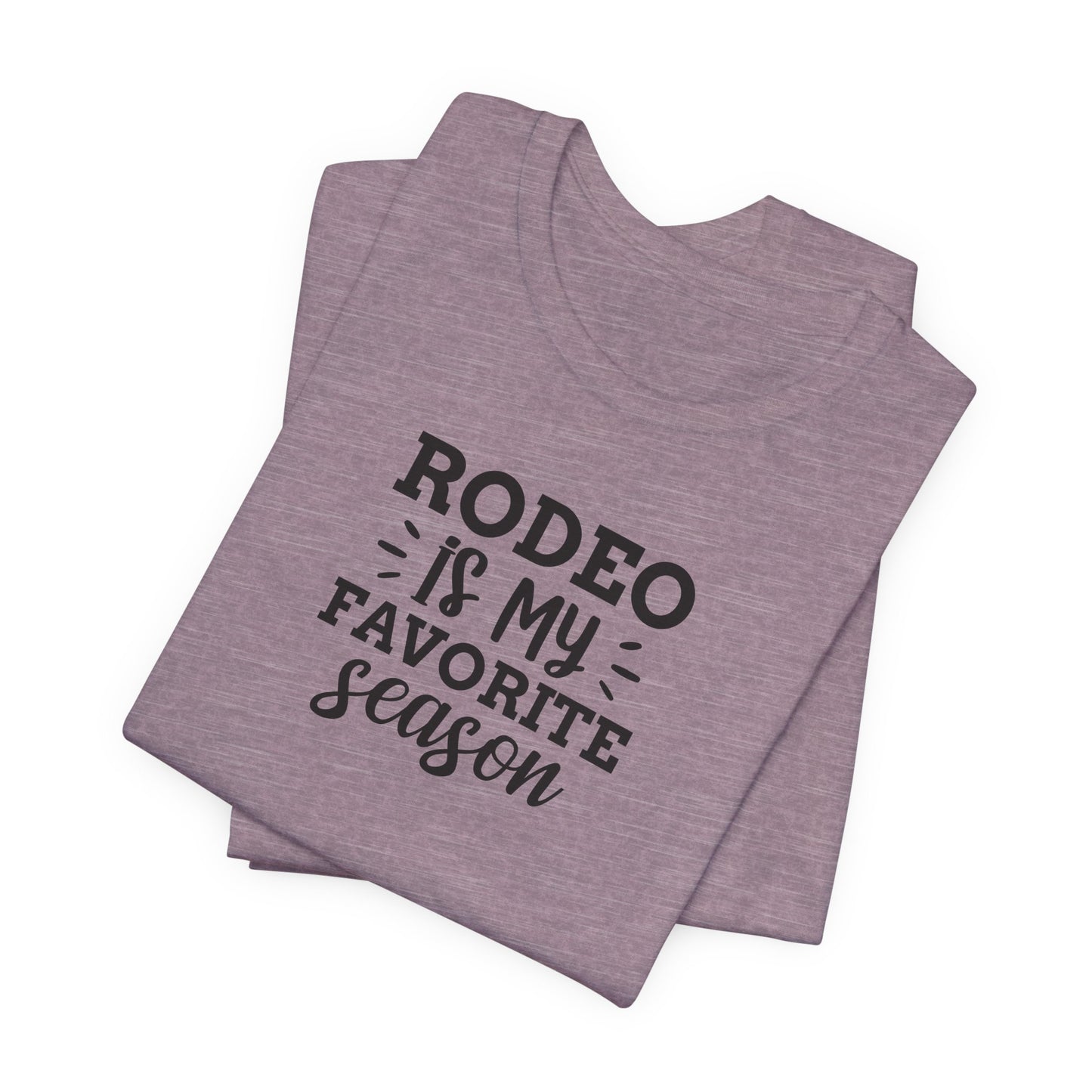 Rodeo Is My Favorite Season T-Shirt