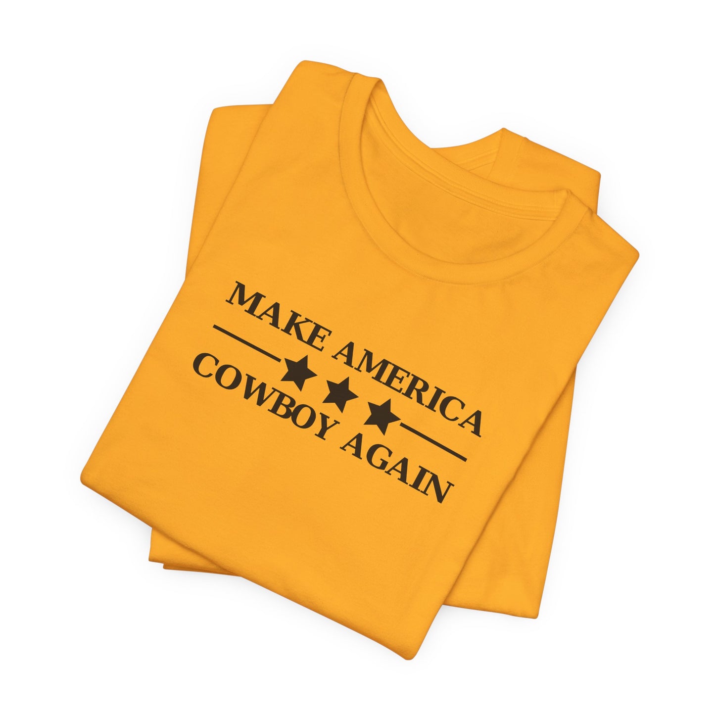 Make America Cowboy Again T-Shirt