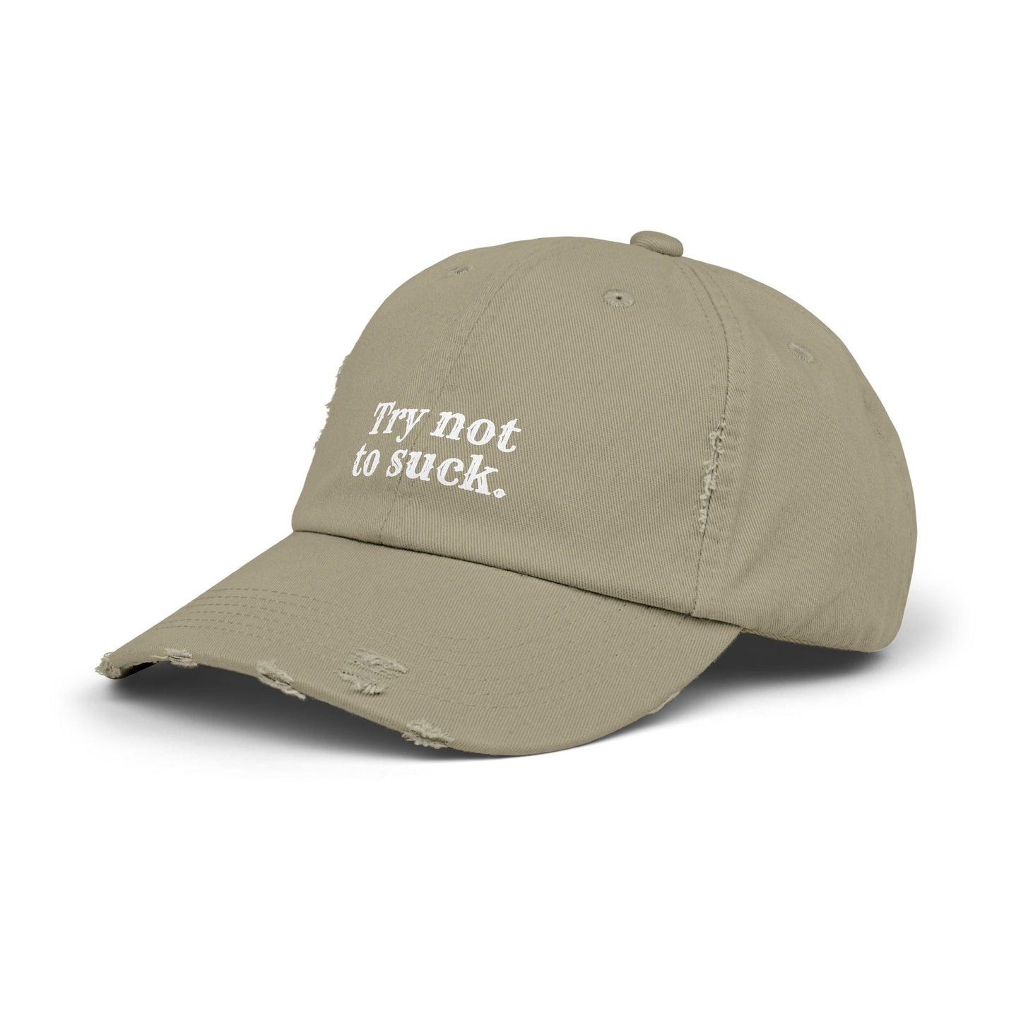 Try Not to Suck Distressed Cap