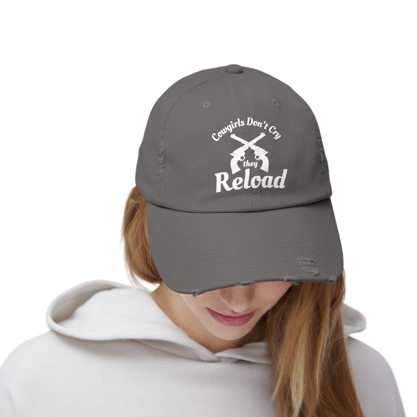 Cowgirls Don't Cry They Reload Distressed Cap