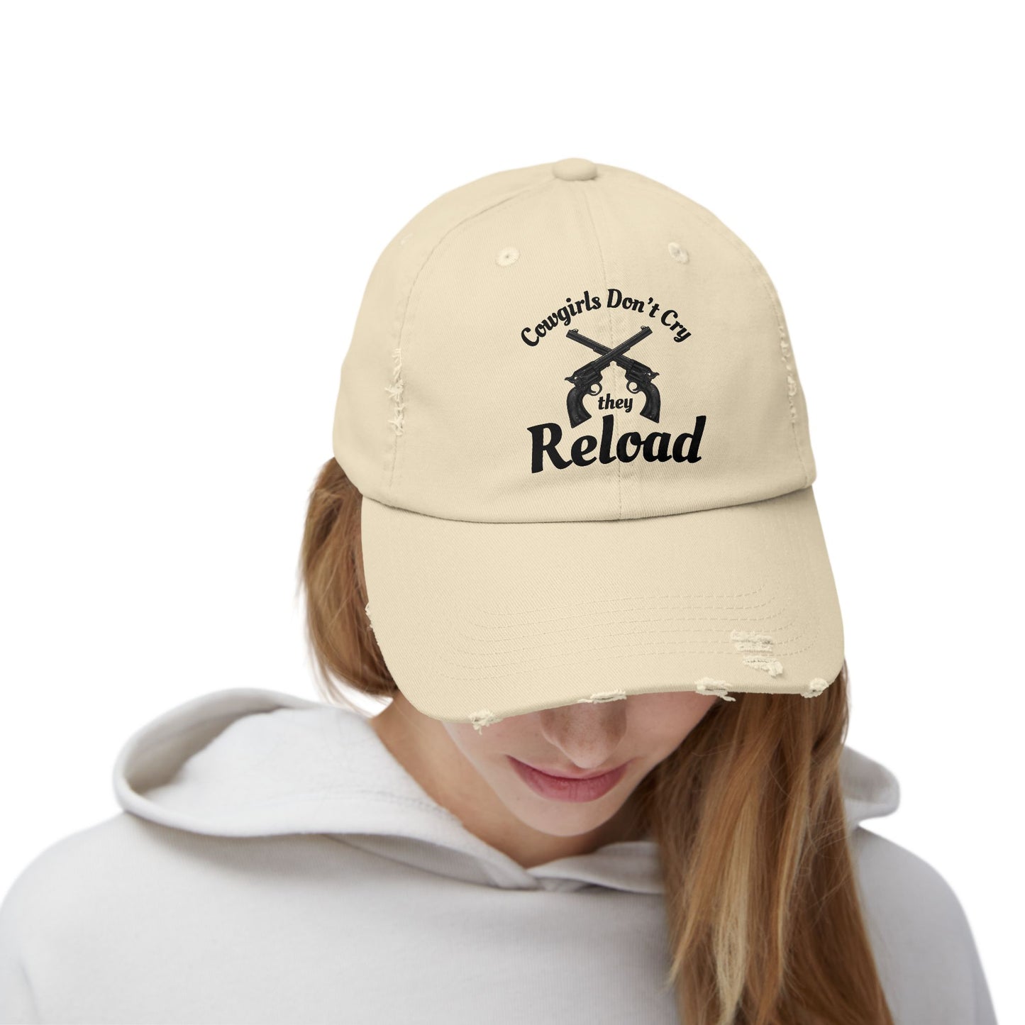 Cowgirls Don't Cry They Reload Distressed Cap