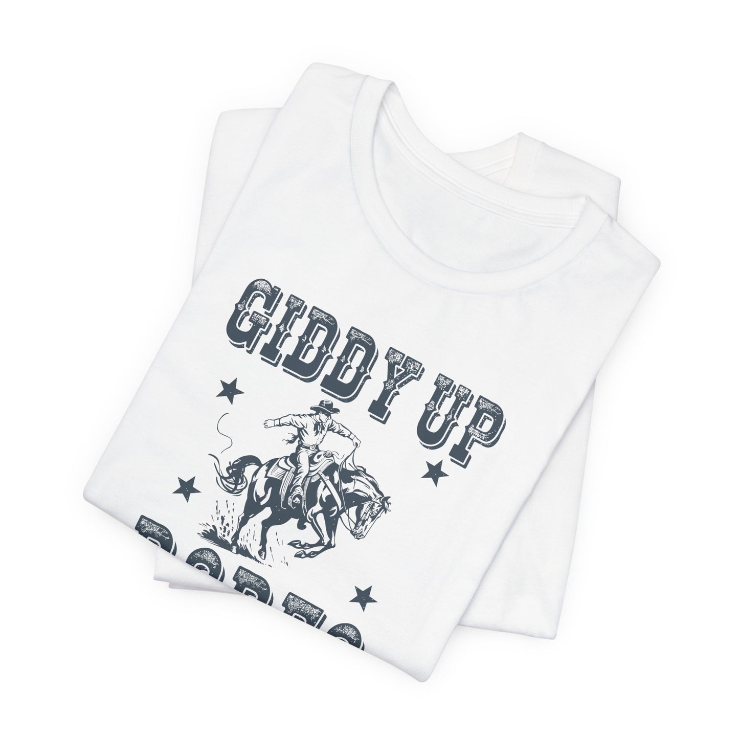 Giddy Up T-Shirt