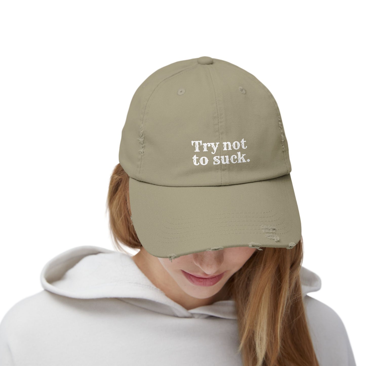 Try Not to Suck Distressed Cap