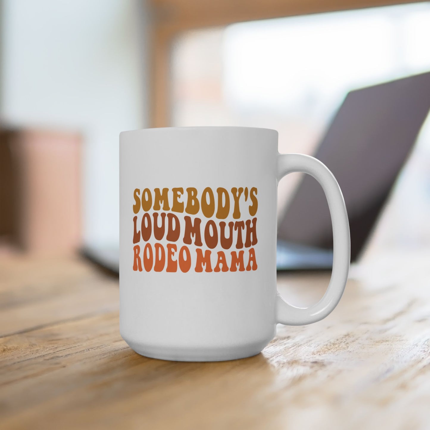 Loudmouth Rodeo Mama Ceramic Mug (2 Sizes)