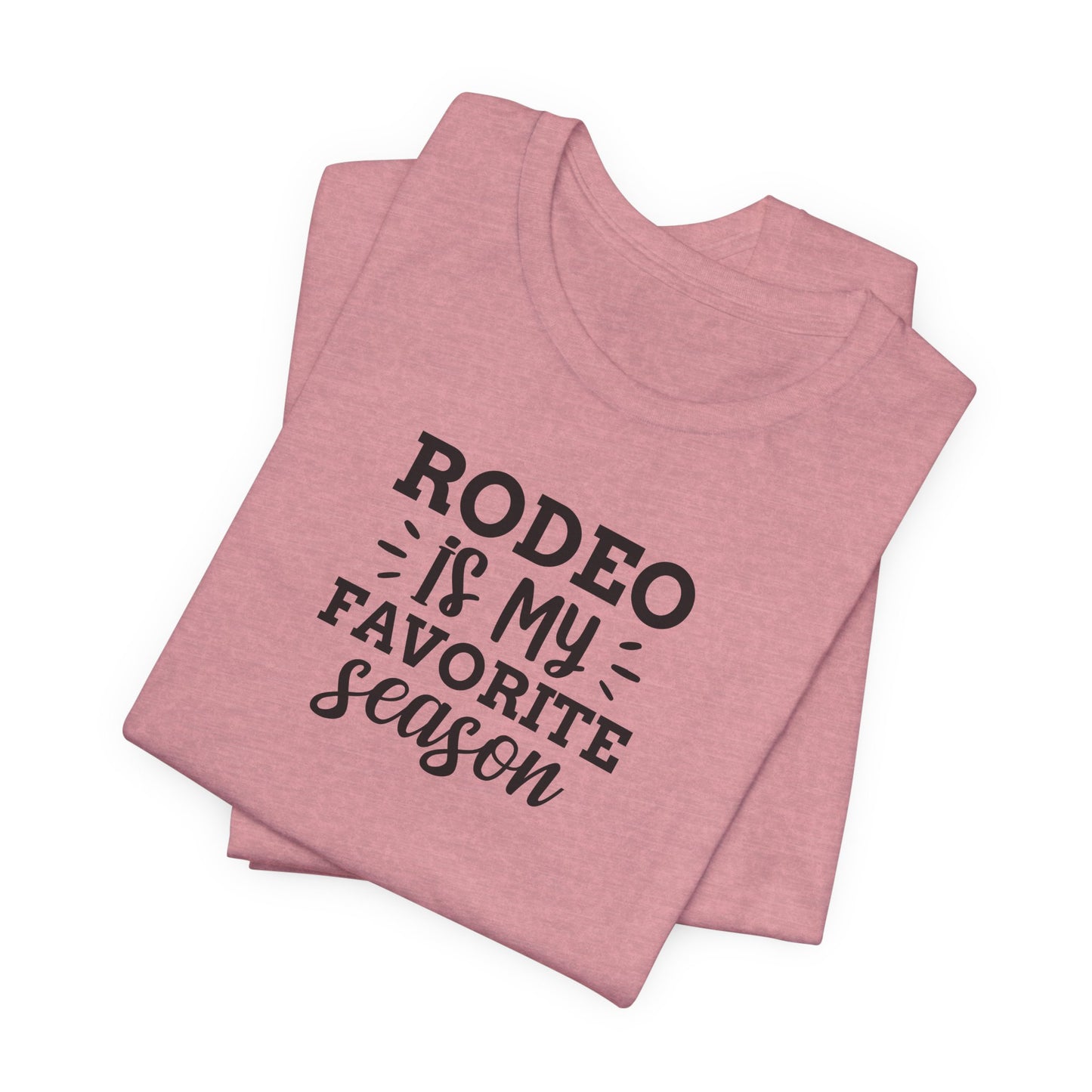 Rodeo Is My Favorite Season T-Shirt