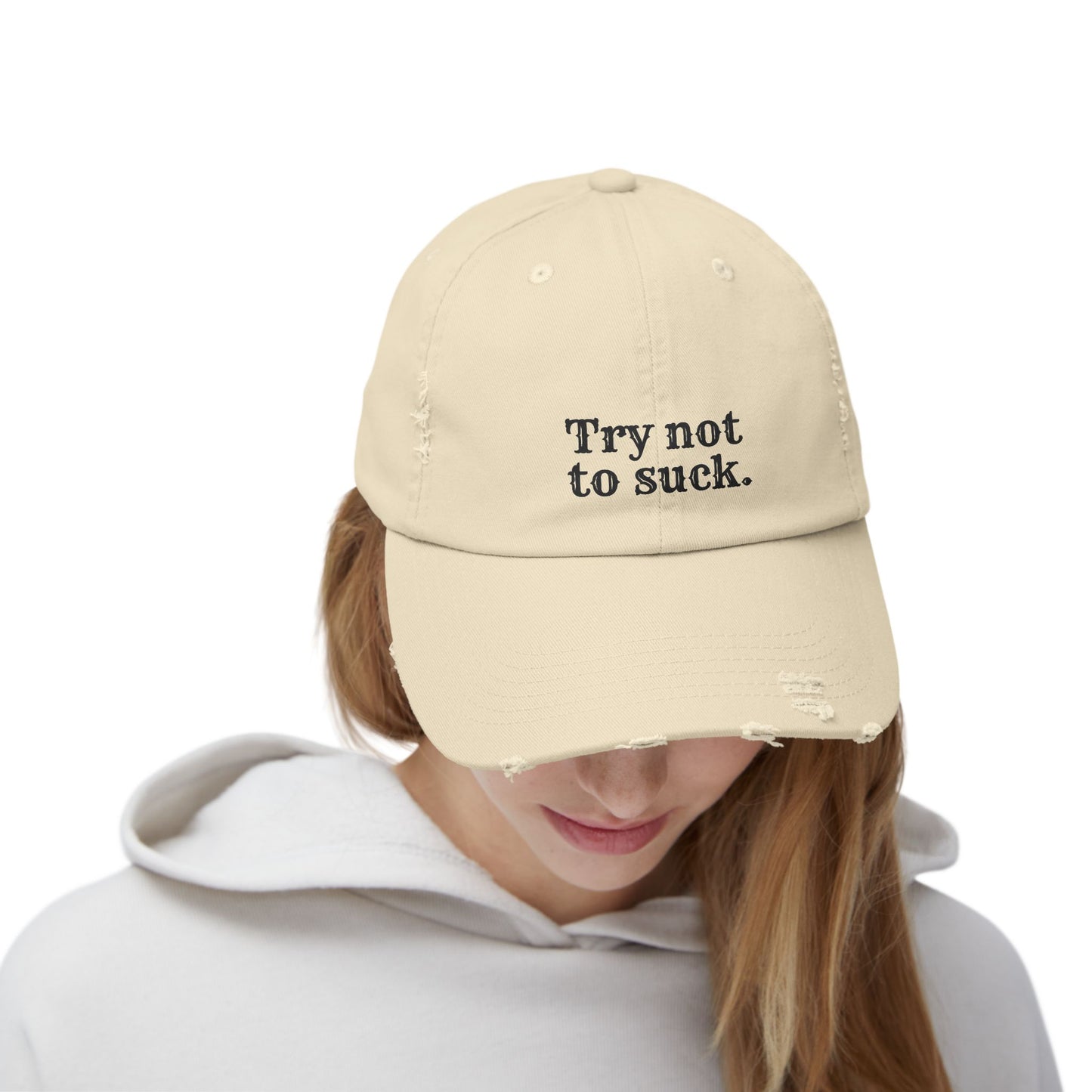Try Not to Suck Distressed Cap