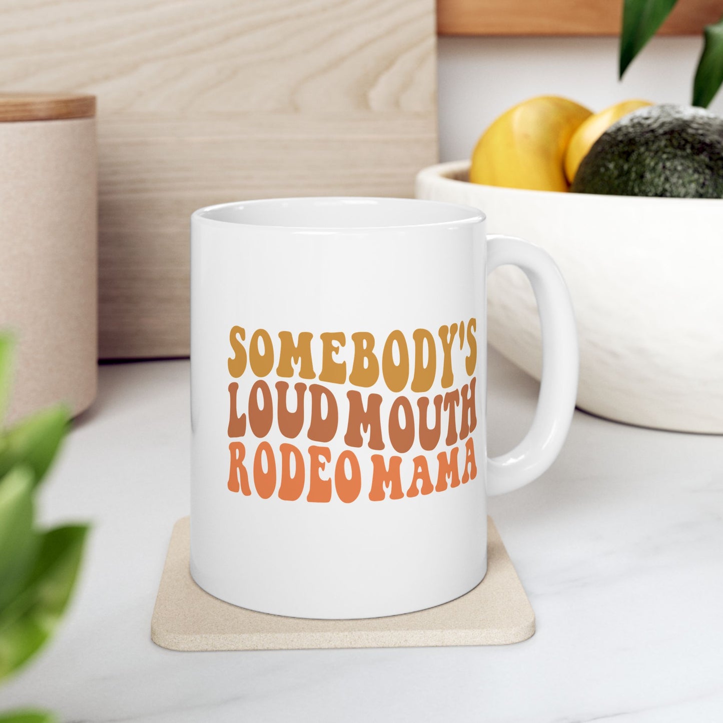Loudmouth Rodeo Mama Ceramic Mug (2 Sizes)