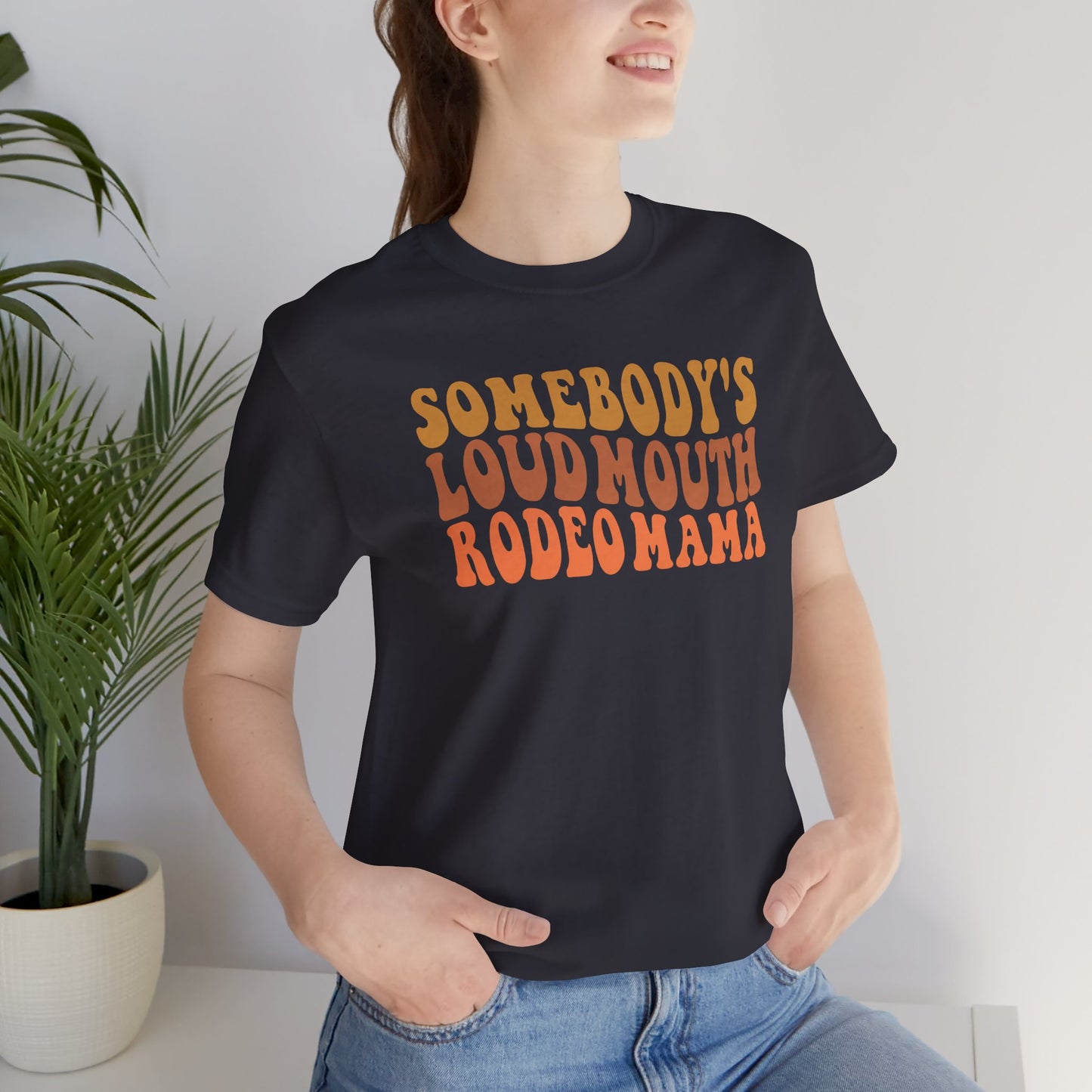 Loudmouth Rodeo Mama T-Shirt