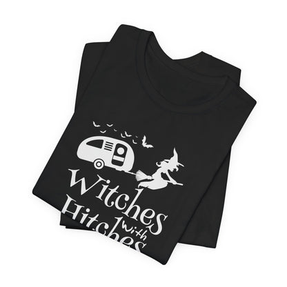 Witches with Hitches T-Shirt