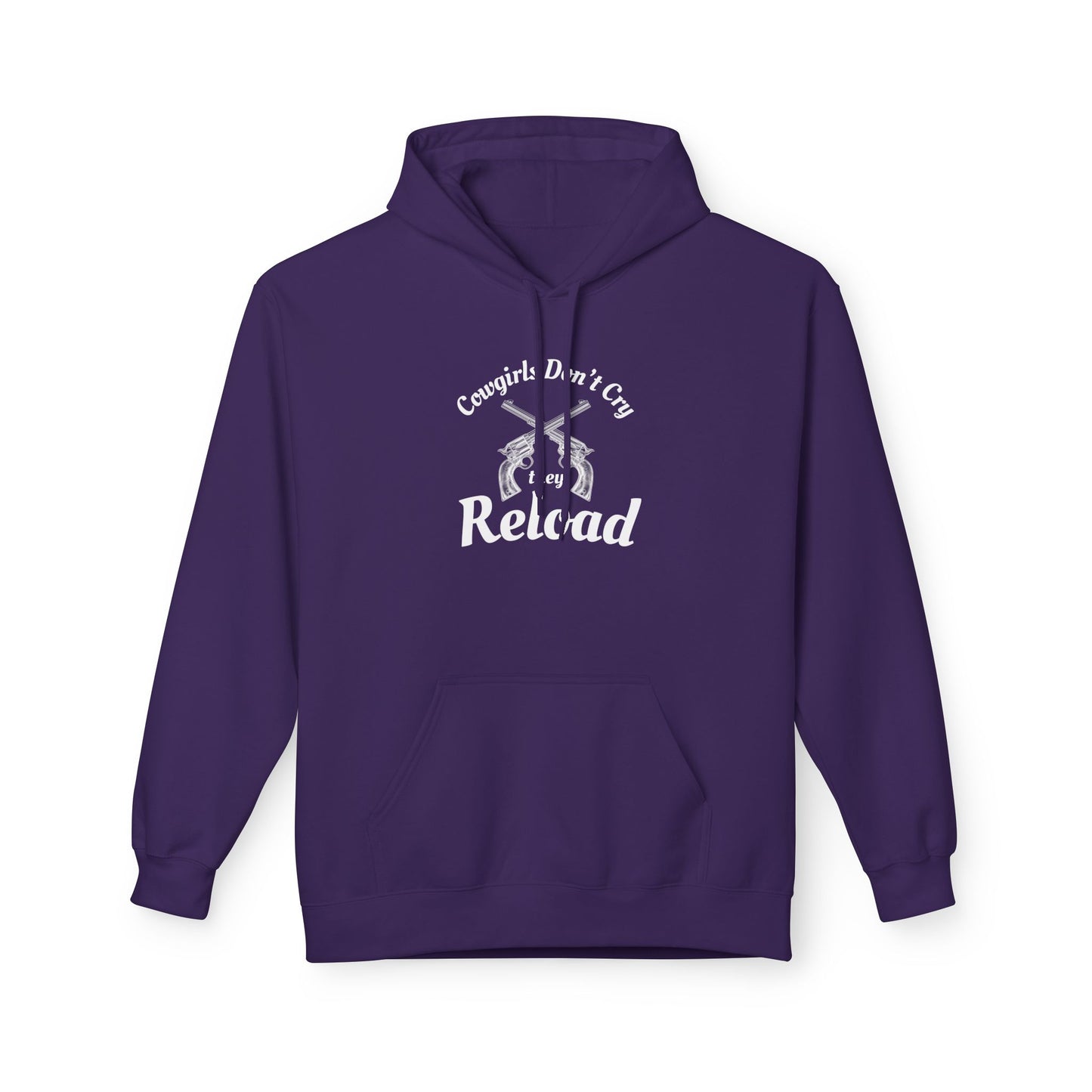 Cowgirls Don't Cry They Reload Hoodie