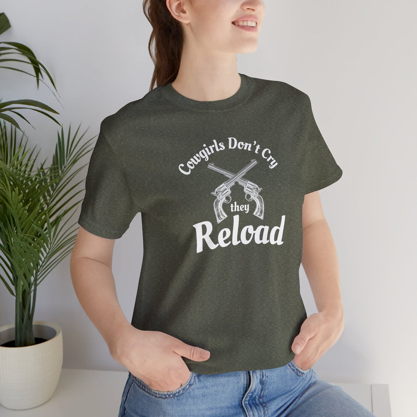 Cowgirls Don't Cry They Reload T-Shirt