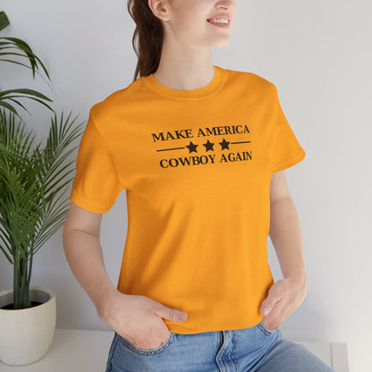 Make America Cowboy Again T-Shirt