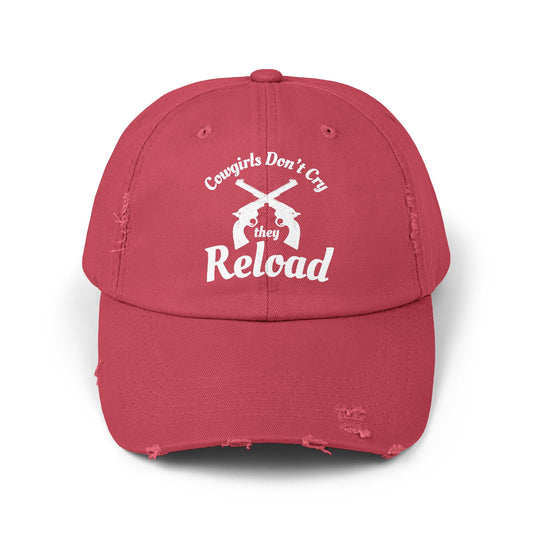Cowgirls Don't Cry They Reload Distressed Cap